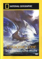 Ztracené lodě Středozemního moře - (DVD) - National Geographic