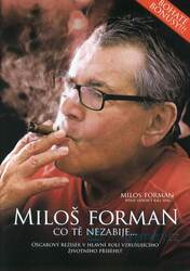 Miloš Forman - Co tě nezabije (DVD) - dokumentární film