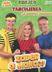 Smejko a Tanculienka - Zaber a makaj (DVD)