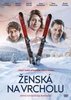 Ženská na vrcholu (2019) - FOTOGALERIE Z FILMU