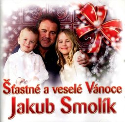 Jakub Smolík: Šťastné a veselé Vánoce (CD)