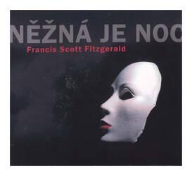 Něžná je noc (MP3-CD) - rozhlasová dramatizace