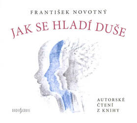 Jak se hladí duše (CD) - audiokniha