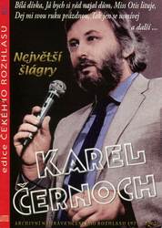 Karel Černoch - Největší šlágry (CD)