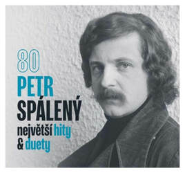 Petr Spálený 80 - Největší hity a duety (CD)